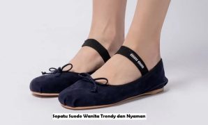 Sepatu Suede Wanita Trendy dan Nyaman Sepatu Suede Wanita